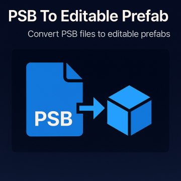 PSB To Editable Prefab